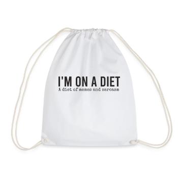 I'm on a diet. A diet of memes and sarcasm - Drawstring Bag - white - Front