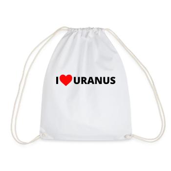 I Love Uranus - Turnbeutel - Weiß - Vorne
