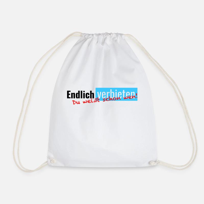 Finally ban - you already know who! - Drawstring Bag - white