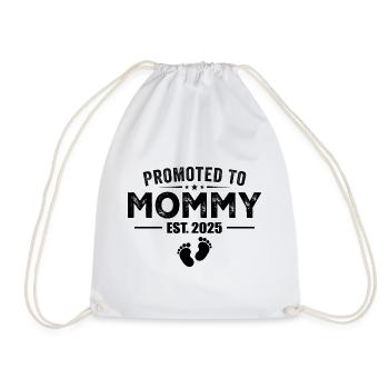 Promoted To Mommy 2025 Funny For New Mommy - Drawstring Bag - white - Front