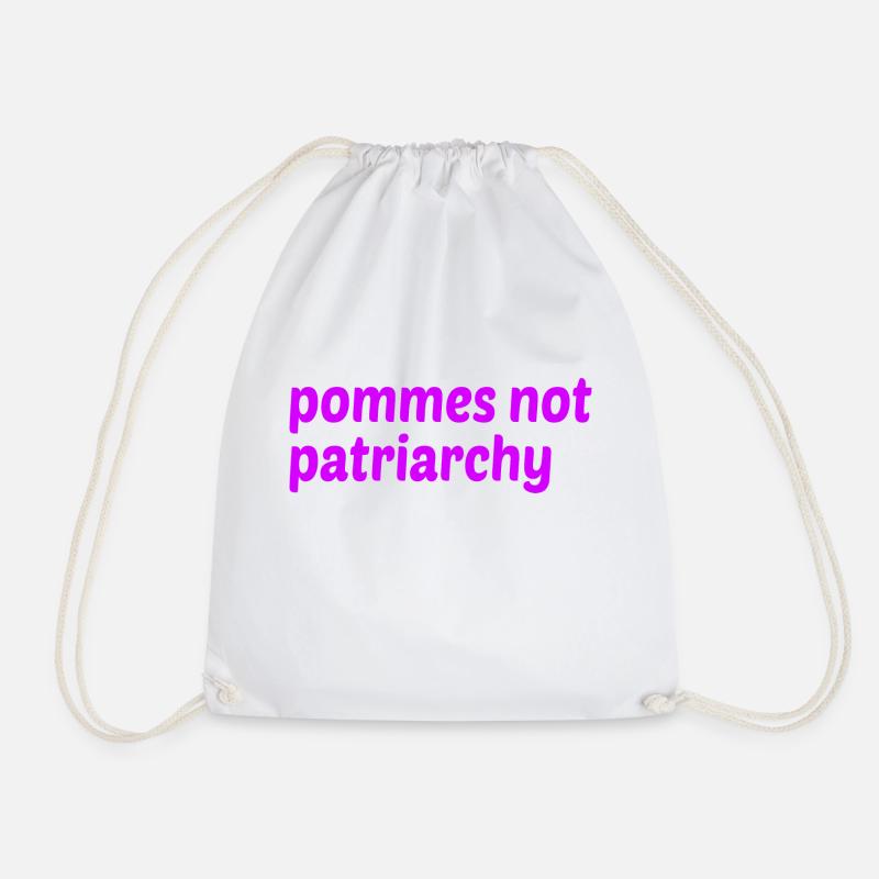 Pommes not Patriarchy - Turnbeutel - Weiß