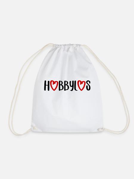 Hobbylos Spruch Hobby Freizeit Schrift - Turnbeutel - Weiß