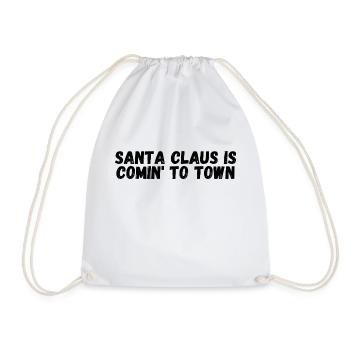 Santa Claus is comin to town - Drawstring Bag - white - Front