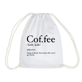 Coffee Definition, Coffee Lover, Funny T-Shirt - Drawstring Bag - white - Front