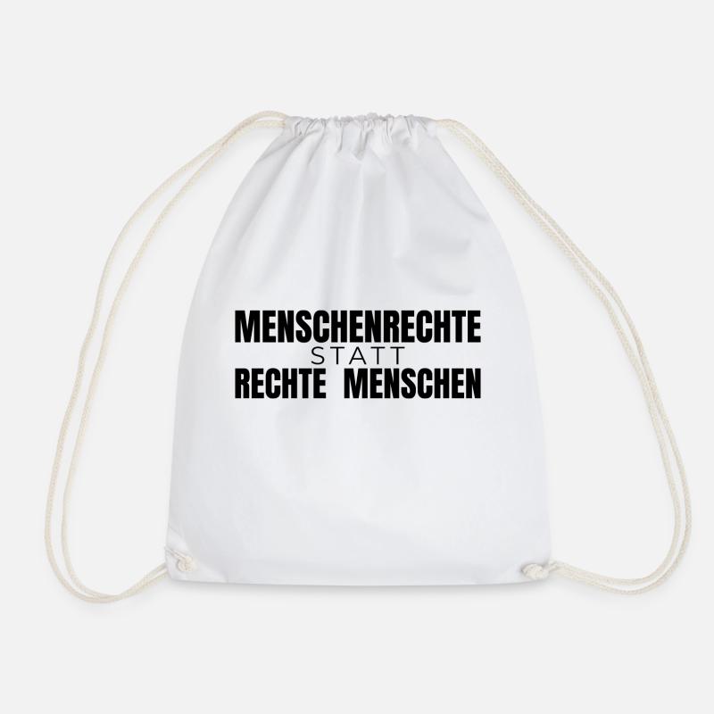 Menschenrechte statt rechte Menschen - Spruch - Turnbeutel - Weiß