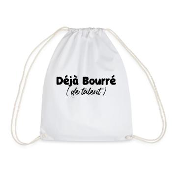 deja bourré de talent - humour - Sac de sport léger - blanc - Devant