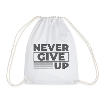 Never Give Up - Motivation - Drawstring Bag - white - Front