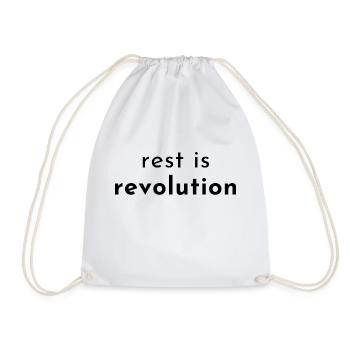 Rest is revolution. Rest Revolution. - Drawstring Bag - white - Front