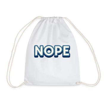 Nope. - Drawstring Bag - white - Front