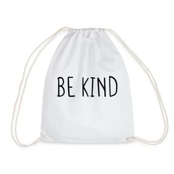 be kind – Statement zum Kennenlernen - Turnbeutel - Weiß - Vorne