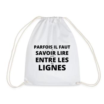 Parfois il faut savoir lire entre les lignes - Sac de sport léger - blanc - Devant