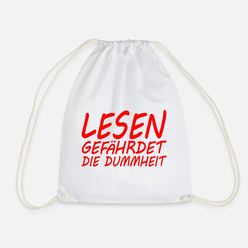 Lesen gefährdet die Dummheit - Turnbeutel - Weiß