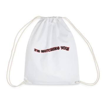 I'm Watching You! - Drawstring Bag - white - Front