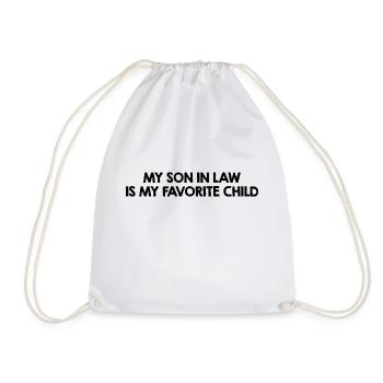 My Son In Law Is My Favorite Child - Drawstring Bag - white - Front