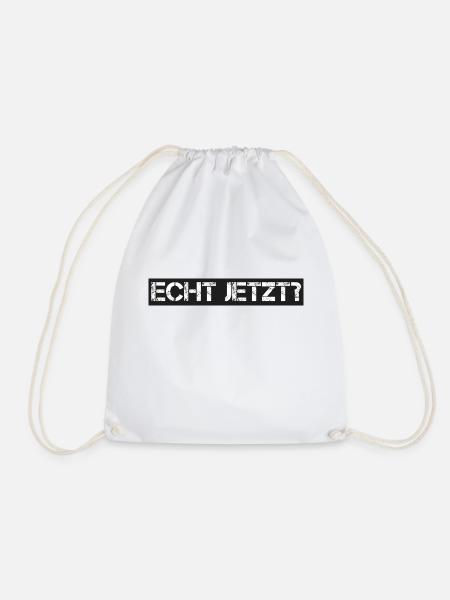 Spruch: echt jetzt - Turnbeutel - Weiß