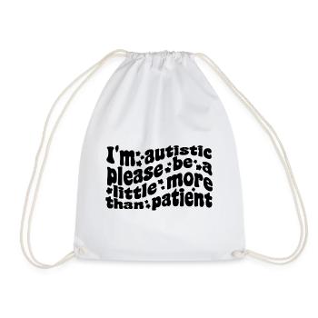 Je suis autiste, merci d'être plus que patient - Sac de sport léger - blanc - Devant