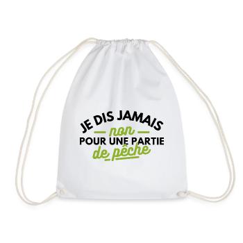 je dit jamais non pour une partie de pêche - Sac de sport léger - blanc - Devant