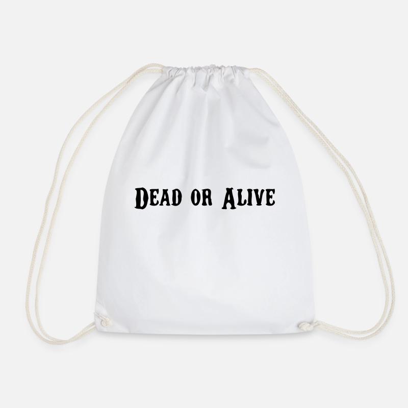 Dead or Alive - Turnbeutel - Weiß