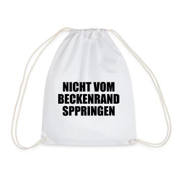 Nicht Vom Beckenrand Springen - Turnbeutel - Weiß - Vorne