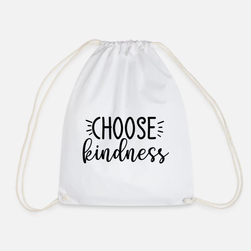 Choose Kindness - Turnbeutel - Weiß