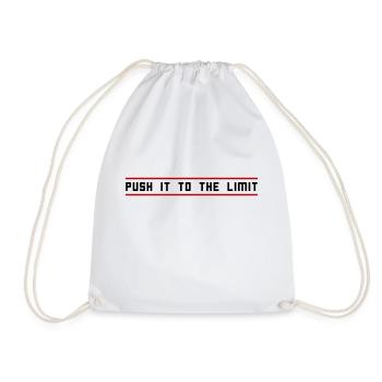Push it to the limit - Drawstring Bag - white - Front