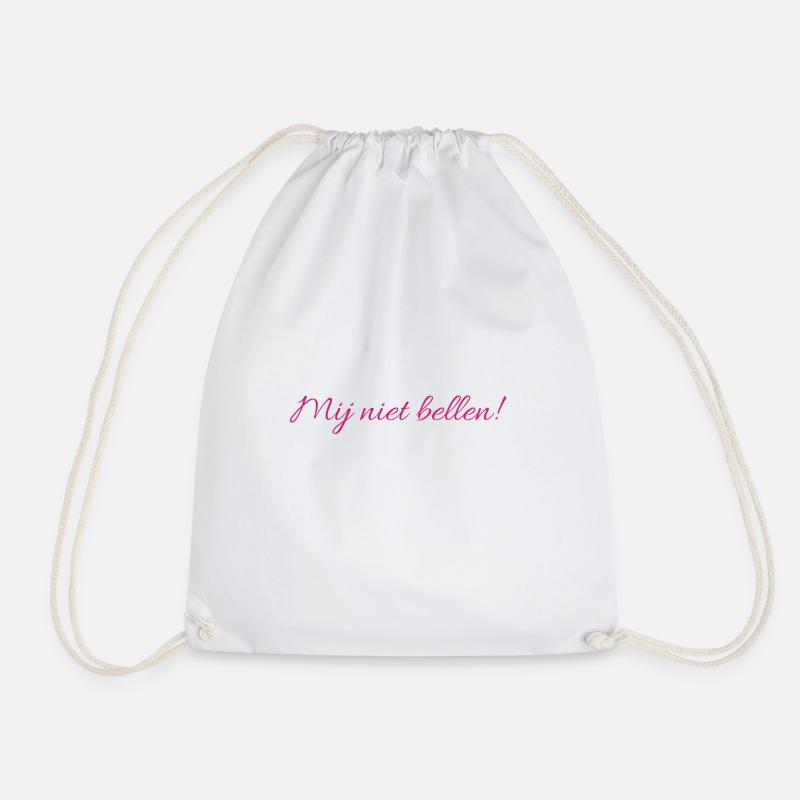 Don't call me - Drawstring Bag - white