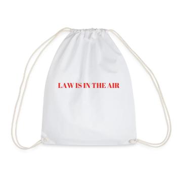 Law is in the air lawyer saying profession gift - Drawstring Bag - white - Front