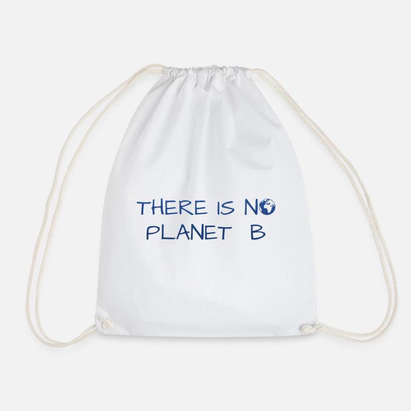 There is no Planet B - Turnbeutel - Weiß