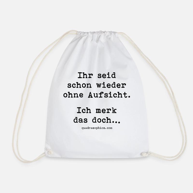 ohne Aufsicht - Turnbeutel - Weiß
