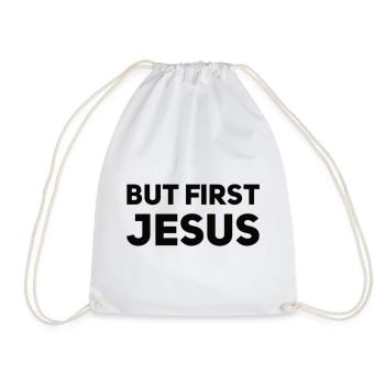 But First Jesus - Drawstring Bag - white - Front