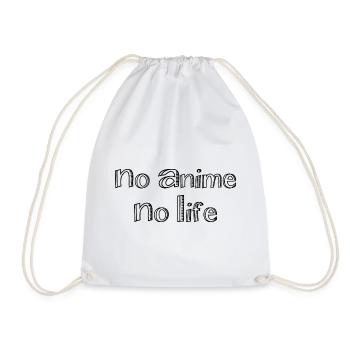 no anime no life - Drawstring Bag - white - Front