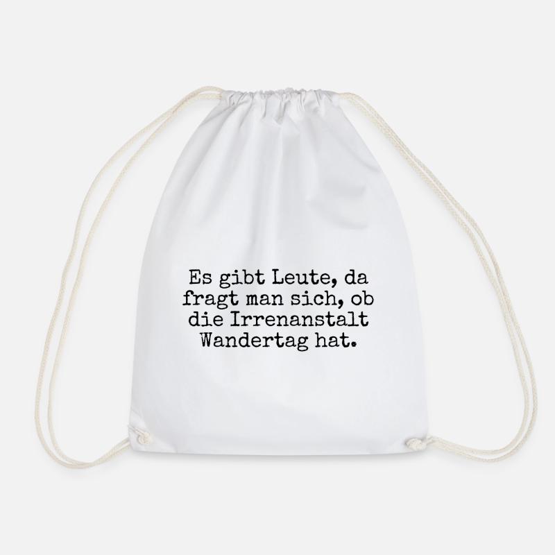 Es gibt Leute, da fragt man... - Lustiger Spruch - Turnbeutel - Weiß
