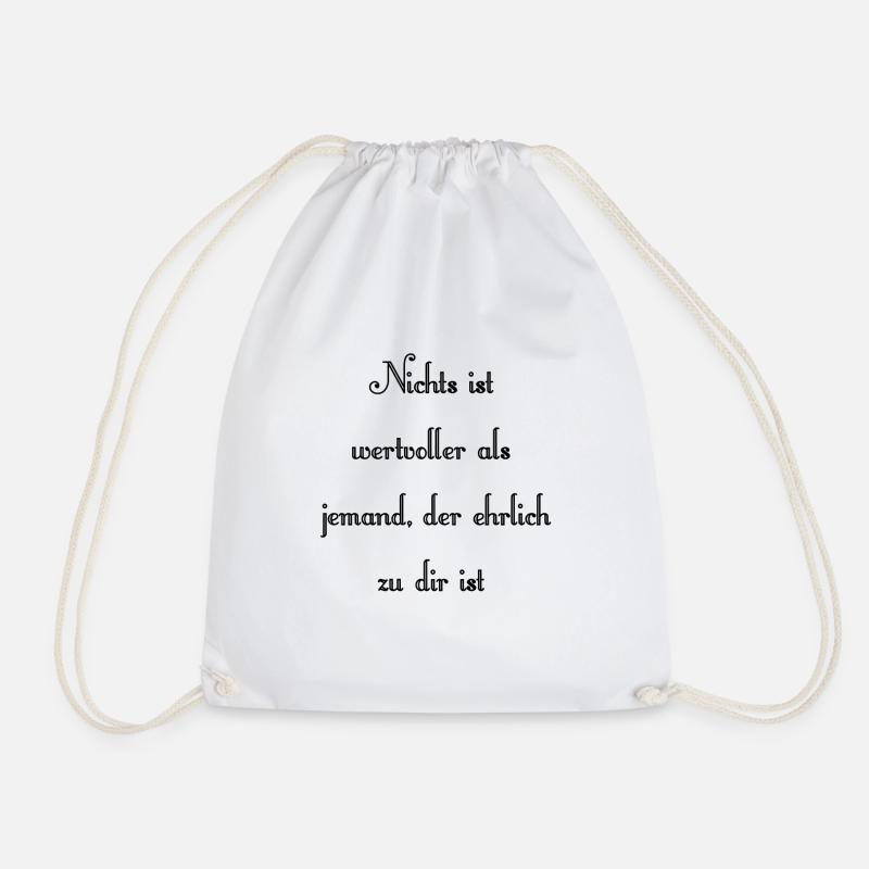 Nothing is more valuable than someone who is honest - Drawstring Bag - white