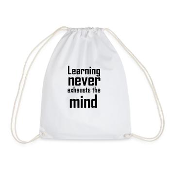 Learning never exhausts the mind - Drawstring Bag - white - Front