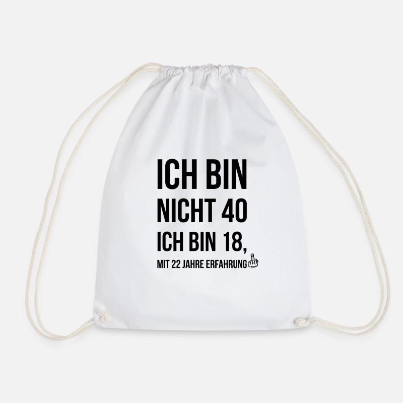 40. Geburtstag Geschenk Geburtstagsgeschenk Lustig - Turnbeutel - Weiß