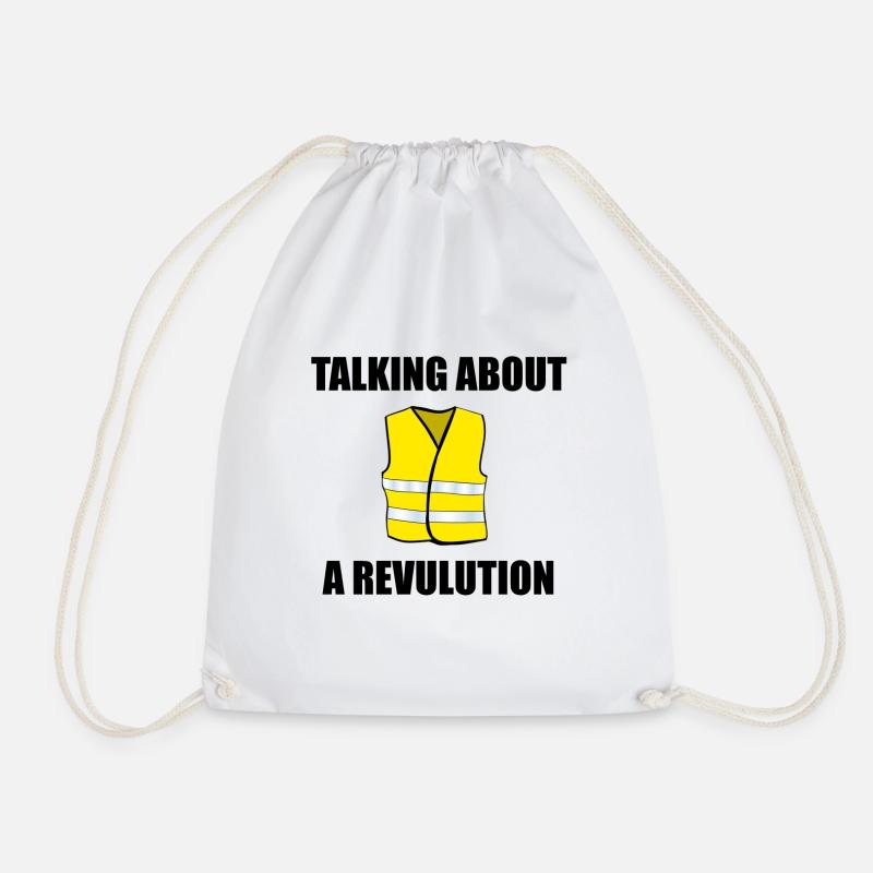 Talking about a Revulution Yellow Vests - Drawstring Bag - white