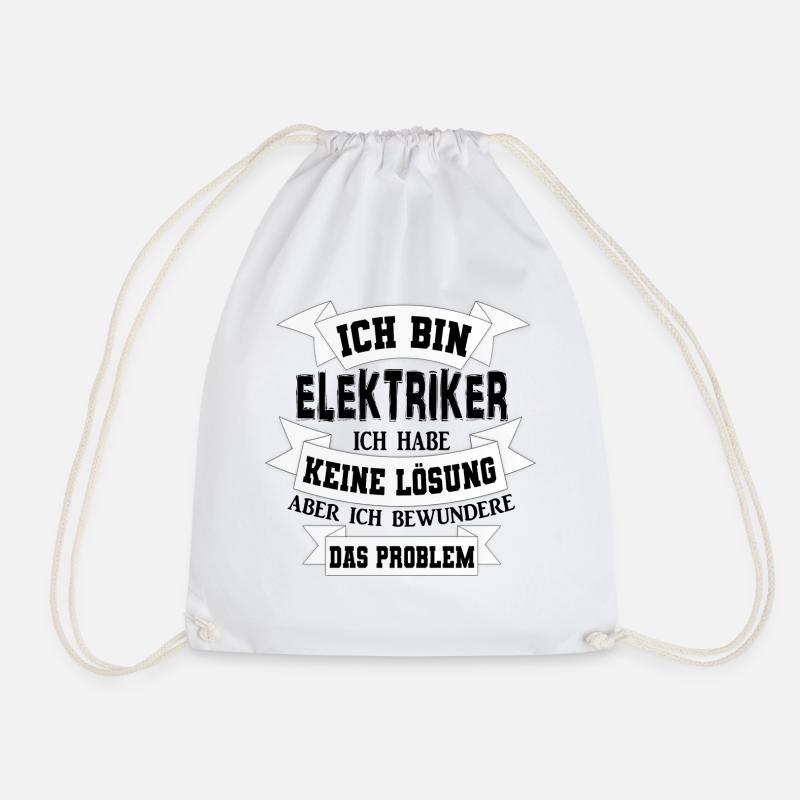 Elektriker elektroniker Spruch Geschenkidee - Turnbeutel - Weiß