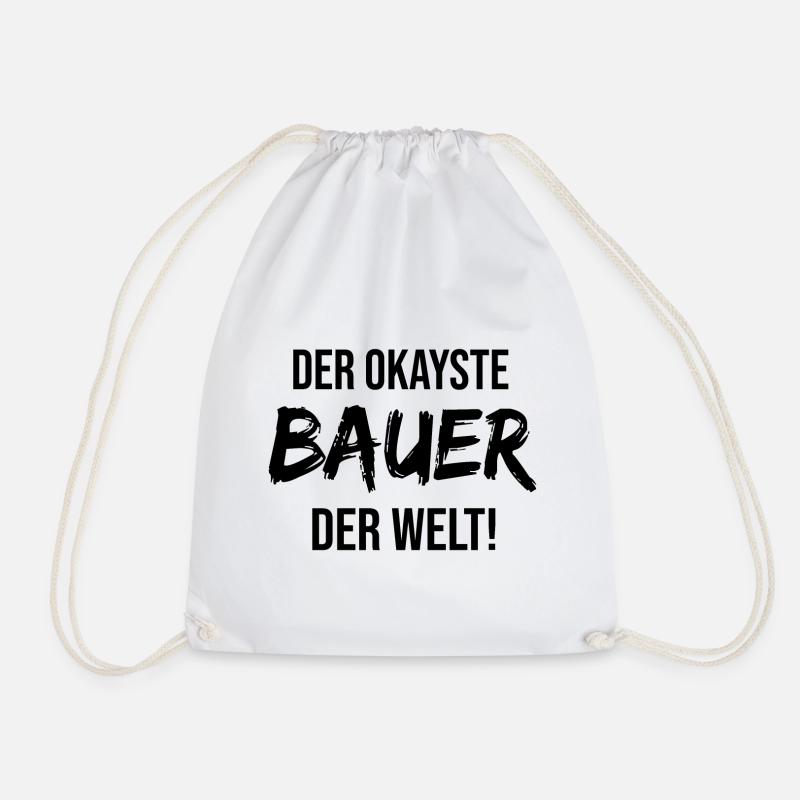 Bauer Landwirt Spruch Geschenkidee - Turnbeutel - Weiß