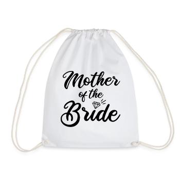 Mother of the Bride - Drawstring Bag - white - Front