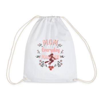 "Mom the Every Day Magician" TSHIRT - Drawstring Bag - white - Front