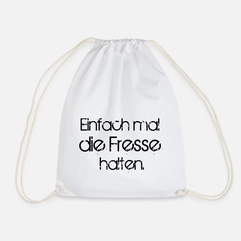 Einfach mal die Fresse halten - Turnbeutel - Weiß