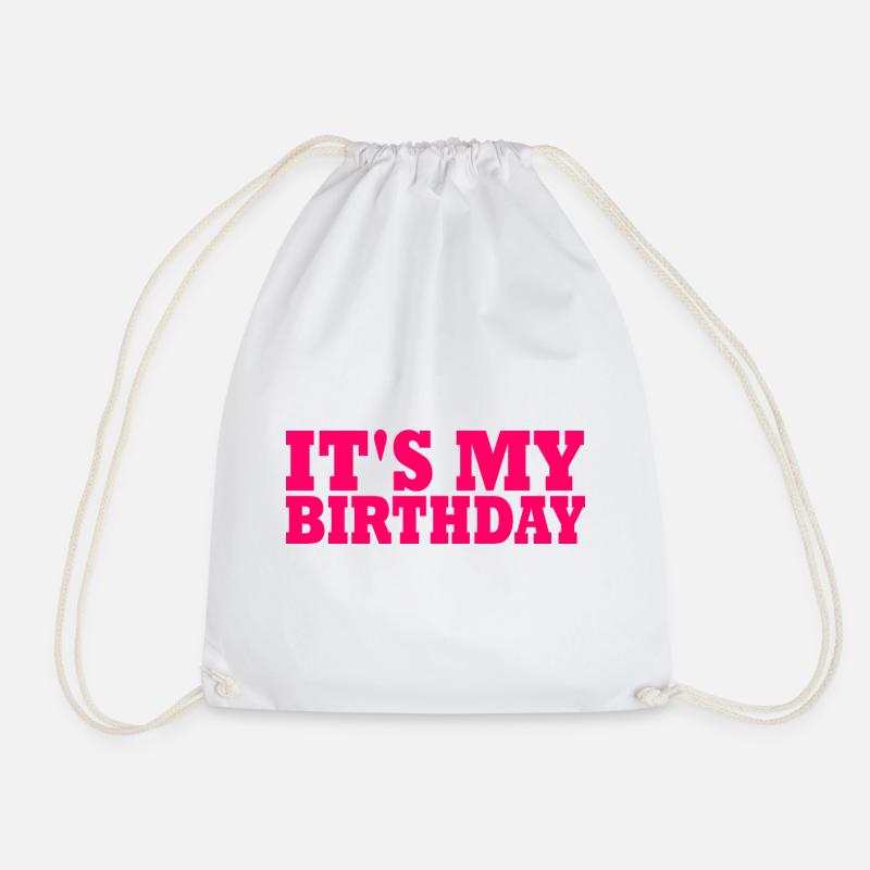 Its my birthday - Drawstring Bag - white