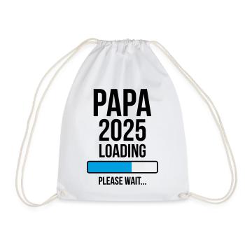 Papa 2025 Loading Bitte warten... - Turnbeutel - Weiß - Vorne
