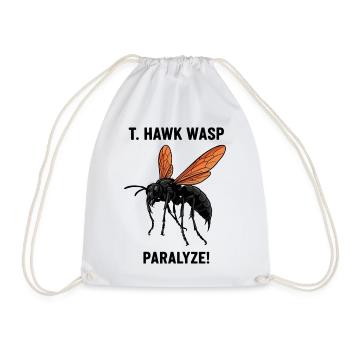 Pepsis Danger Paralyzes Tarantula Hawk Wasp - Drawstring Bag - white - Front