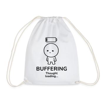 Buffering – Thought Loading | Overthinker Mood - Turnbeutel - Weiß - Vorne