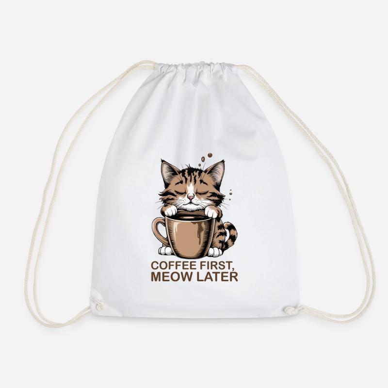 Funny Coffee Cats Coffee First, Meow Later - Drawstring Bag - white