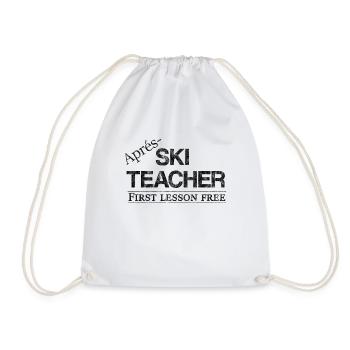 Après-ski teacher party saying gift idea - Drawstring Bag - white - Front