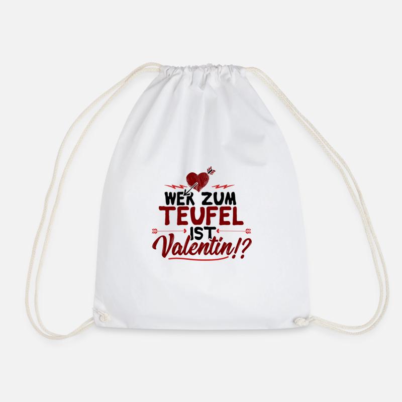 Wer zum Teufel ist Valentin? - Anti-Valentinstag - Turnbeutel - Weiß