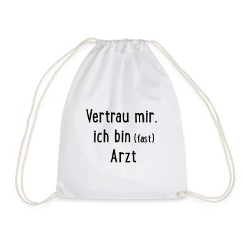 Vertrau mir, ich bin fast Arzt - Turnbeutel - Weiß - Vorne