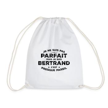 Bertrand Ein Vorname, eine Haltung Humor Bertrand - Turnbeutel - Weiß - Vorne
